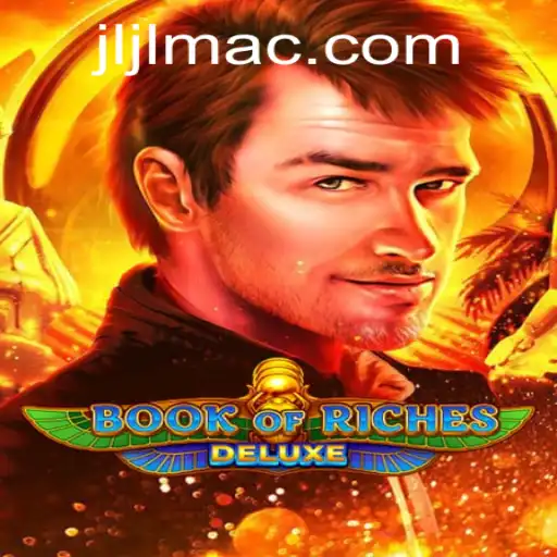 Exploring BookofRichesDeluxe: A Thrilling Adventure in Gaming