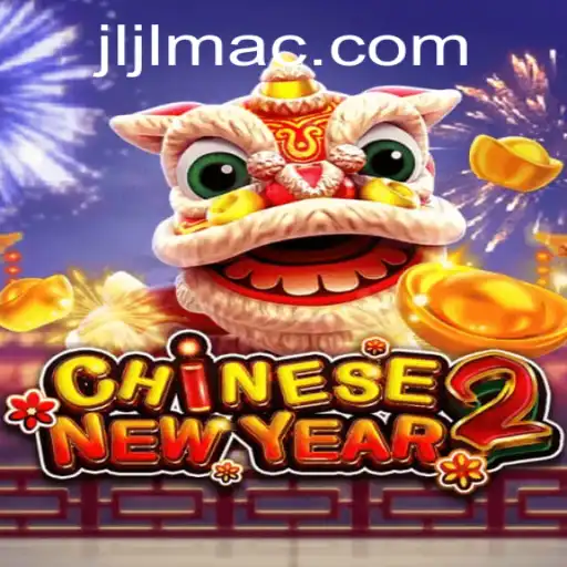 Discover the Excitement of CHINESENEWYEAR2 at JILIMAC.COM