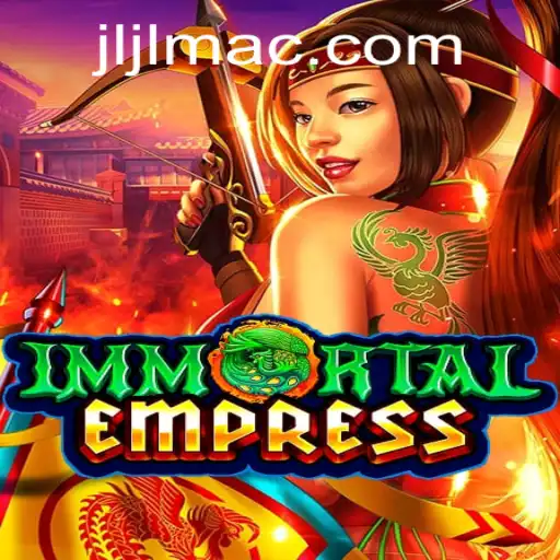 ImmortalEmpress: A Journey Through Myth and Strategy