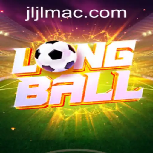The Exciting World of LongBall: A New Era of Gaming